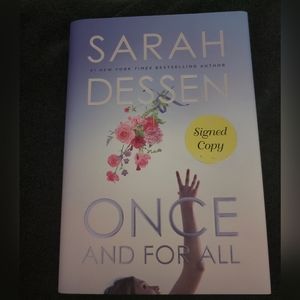 Signed edition of Once and For All by Sarah Dessen